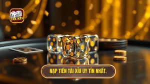 Cách Nạp Tiền Tài Xỉu: Hướng Dẫn Chi Tiết Từ A-Z Cho Người Mới